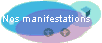 Nos manifestations